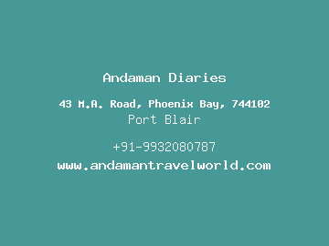 Andaman Diaries, Port Blair