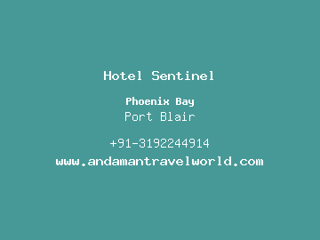 Hotel Sentinel, Port Blair